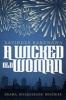 A Wicked Old Woman (Paperback) - Ravinder Randhawa Photo