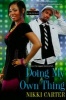 Doing My Own Thing - A Fab Life Novel (Paperback) - Nikki Carter Photo