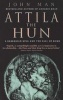 Attila The Hun (Paperback, New ed) - John Man Photo