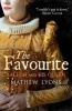 The Favourite - Ralegh and His Queen (Paperback) - Mathew Lyons Photo