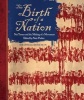 The Birth of a Nation - Nat Turner and the Making of a Movement (Hardcover) - Nate Parker Photo