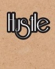 Hustle, Quote Inspiration Notebook, Dream Journal Diary, Dot Grid - Blank No Lin - Inspiring Your Ideas and Tips for Hand Lettering Your Own Way to Beautiful Works and Life (Paperback) - Mind Publisher Photo