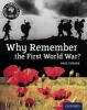 History Through Film: Why Remember the First World War? Student Book (Paperback) - Paul Turner Photo