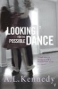 Looking for the Possible Dance (Paperback, New Ed) - AL Kennedy Photo