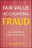 Fair Value Accounting Fraud - New Global Risks and Detection Techniques (Hardcover) - Gerard M Zack Photo