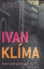 Love and Garbage (Paperback, New Ed) - Ivan Klima Photo