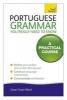 Portuguese Grammar You Really Need to Know: Teach Yourself (Paperback) - Sue Tyson Ward Photo