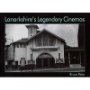 Lanarkshire's Legendary Cinemas (Paperback) - Bruce Peter Photo