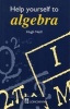 Help Yourself to Algebra (Paperback) - Hugh Neill Photo