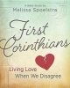 First Corinthians - Women's Bible Study - Living Love When We Disagree (Paperback) - Melissa Spoelstra Photo