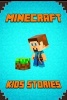 Minecraft Kids Stories - A Collection of Best Minecraft Short Stories for Children (Paperback) - Minecraft Books Paperback Photo