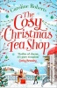 The Cosy Christmas Teashop - Cakes, Castles and Wedding Bells - The Perfect Christmas Romance for 2016 (Paperback) - Caroline Roberts Photo