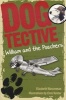 Dogtective William and the Poachers (Paperback) - Elizabeth Wasserman Photo