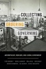 Collecting, Ordering, Governing - Anthropology, Museums, and Liberal Government (Paperback) - Tony Bennett Photo