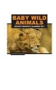 Baby Wild Animals Pocket Monthly Planner 2017 - 16 Month Calendar (Paperback) - David Mann Photo