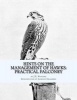 Hints on the Management of Hawks - Practical Falconry (Paperback) - JE Harting Photo