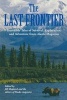 Last Frontier - Incredible Tales of Survival, Exploration, and Adventure from  (Paperback) - Alaska Magazine Photo