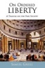 On Ordered Liberty - A Treatise on the Free Society (Paperback, New) - Samuel Gregg Photo