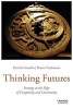 Thinking Futures - Strategy at the Edge of Complexity and Uncertainty (Paperback) - Derrick P Gosselin Photo