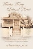 Twelve Forty Leland Street - Inspired from True Events Four Generations of Decker's (Paperback) - Samanthy Jane Photo