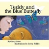 Teddy and the Blue Butterfly (Hardcover) - Gerry Lane Photo