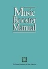 Music Booster Manual (Paperback) - The National Association for Music Education MENC Photo