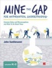 Mine the Gap for Mathematical Understanding, Grades K-2 - Common Holes and Misconceptions and What to Do About Them (Paperback) - John J Sangiovanni Photo