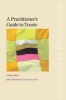 A Practitioner's Guide to Trusts (Paperback, 9th Revised edition) - John Thurston Photo