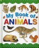 My Book of Animals (Paperback) - Wendy Madgwick Photo