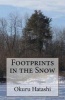 Footprints in the Snow (Paperback) - Okuru Hatashi Photo