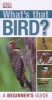 What's That Bird? (Paperback) - Dk Publishing Photo