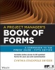 A Project Manager's Book of Forms - A Companion to the PMBOK Guide (Paperback, 2nd Revised edition) - Cynthia Stackpole Snyder Photo