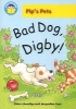 Bad Dog Digby! (Paperback) - Claire Llewellyn Photo