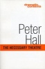 The Necessary Theatre (Paperback, Us) - Sir Peter Hall Photo