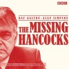 The Missing Hancocks - Five New Recordings of Classic 'Lost' Scripts (Standard format, CD, A&M) - Ray Galton Photo