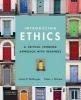 Introducing Ethics - A Critical Thinking Approach with Readings (Paperback, New) - Justin McBrayer Photo