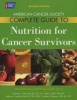 American Cancer Society Complete Guide to Nutrition for Cancer Patients (Paperback, 2nd Revised edition) - Abby S Block Photo