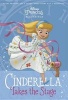 Disney Princess Beginnings: Cinderella Takes the Stage (Paperback) - Rh Disney Photo