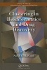 Clustering in Bioinformatics and Drug Discovery (Hardcover) - John David Maccuish Photo