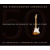 The Stratocaster Chronicles - Celebrating 50 Years of the Fender Strat (Hardcover) - Tom Wheeler Photo