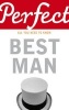 Perfect Best Man (Paperback) - George Davidson Photo