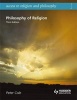 Access to Religion and Philosophy: Philosophy of Religion (Paperback, 3rd Revised edition) - Peter Cole Photo