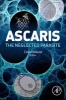 Ascaris: The Neglected Parasite (Hardcover, New) - Celia Holland Photo