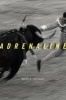 Adrenaline (Hardcover) - Brian B Hoffman Photo