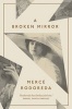 A Broken Mirror (Paperback) - Merce Rodoreda Photo