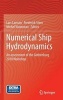 Numerical Ship Hydrodynamics - An Assessment of the Gothenburg 2010 Workshop (Hardcover, 2014) - Lars Larsson Photo