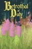 Betrothal of Duty (Paperback) - Francis Davison Photo