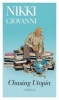 Chasing Utopia - A Hybrid (Paperback) - Nikki Giovanni Photo