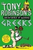 's Weird World of Wonders! Greeks (Paperback, Unexpurgated edition) - Tony Robinson Photo