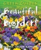 Beautiful Borders - Planning, Plants, & Colour (Paperback, New edition) - Jenny Hendy Photo